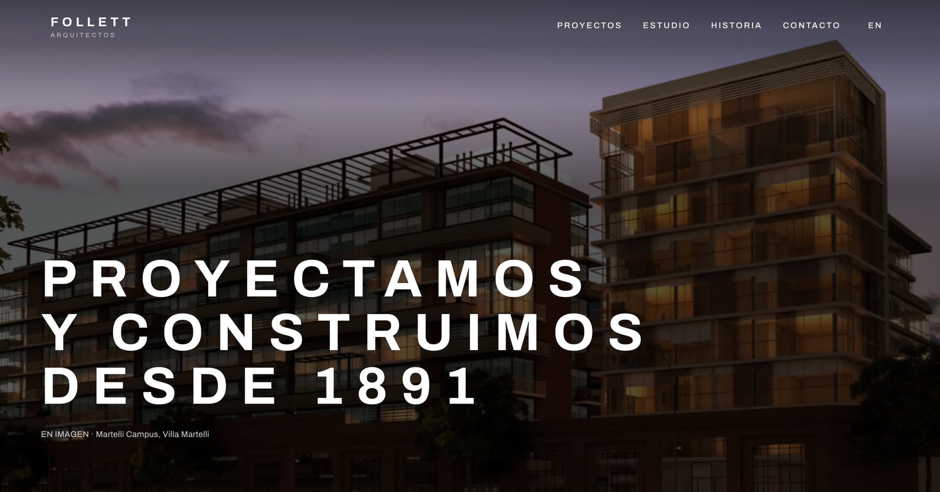 Pantalla principal del sitio de FOLLETT arquitectos: sobre un render de dos edificios de departamentos al atardecer, el título «Proyectamos y construimos desde 1891».